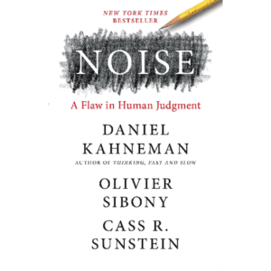 ISPE Canada Affiliate Book Club: Noise: A Flaw in Human Judgement - Sep 21, 2022